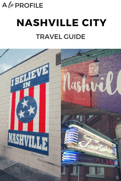 Nashville City Travel Guide #ALoProfile #dallasblogger #travelguide #nashville #girlstrip #vacation #nashville #cityguide Nashville Itinerary, Nashville Travel Guide, Nashville Travel, Nashville City, Visit Nashville, East Nashville, Nashville Trip, Tourist Guide, Bucket List Destinations