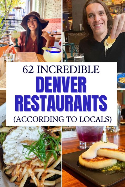 A grid of four restaurant photos in Denver Colorado Denver Colorado Food Guide, Best Food In Denver Colorado, Denver Colorado Places To Eat, Best Places To Eat In Denver, Best Places To Eat In Denver Co, Best Restaurants In Denver, Places To Eat In Denver Colorado, Downtown Denver Restaurants, Denver With Kids