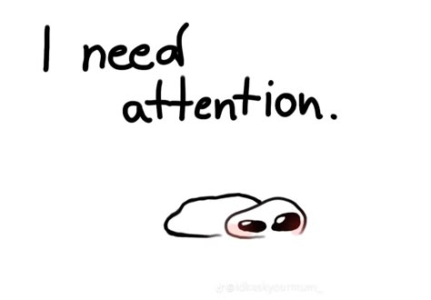 I Need Attention, Tbh Creature, Communication Cards, Need Attention, Emotions Cards, Goofy Drawing, Nonverbal Communication, Telegram Stickers, Funny Doodles