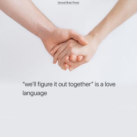 “We’ll figure it out together” is a love language Love Language Quotes, A Love Language, Language Quotes, Love Language, Brain Power, Love Languages, Figure It Out, A Love, Relationship Quotes