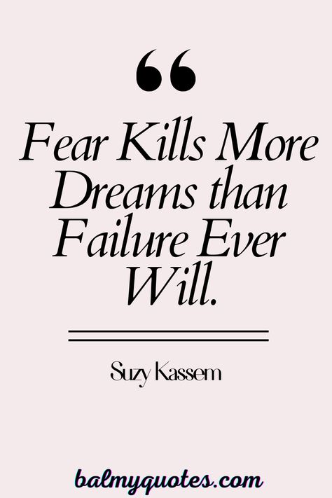 Explore inspiring quotes and motivation to conquer fear and achieve your dreams. Overcome challenges and turn dreams into reality. #Motivation #OvercomeFear #DreamBig #InspirationalQuotes #FearKillsDreams Fear Meaning Quotes, Quotes Fear Overcoming, Fear And Faith Quotes, Fear Of Failure Motivation, Quote About Fear, Fear Motivation Quotes, Overcoming Fear Quotes Motivation, Conquer Fear Quotes, Fear Quotes Overcoming