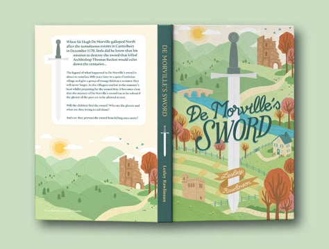 Portfolio - De Morville's Sword, Book Cover — Carole Chevalier Creative Portfolio Cover Design, Children's Book Cover Design, Graphic Book Cover, Photoshop Book, Portfolio Cover Design, Childrens Book Cover, Book Illustration Layout, Book Illustration Design, Portfolio Illustration