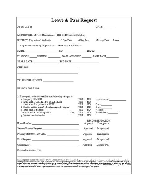 This leave and pass request form documents a soldier's request for a 3 or 4 day pass or mileage pass. It includes the soldier's personal information, unit assignment details, address and reason for request. The squad leader has verified the soldier's eligibility based on categories like CQ duty, school attendance, weapons qualification and APFT results. Recommendations from the squad leader, platoon sergeant, primary staff officer and first sergeant are included for approval or disapproval by Military Leave Request Form, Military Marriage, Fake Ft Call, Woman Office, School Attendance, Warrant Officer, Video Call With Boyfriend Screen Photo, Screen Photo, Video Call