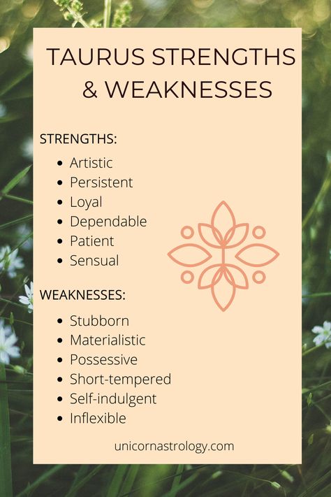 Taurus Strengths And Weaknesses, April Taurus Facts Woman, Zodiac Signs Strengths And Weakness, Taurus Weakness, Taurus Hobbies, Zodiac Signs Taurus Art, Zodiac Signs Taurus Personality, Taurus Facts Personality Types, Taurus Man Taurus Woman