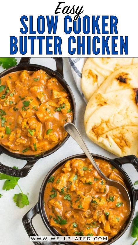 This rich, creamy Slow Cooker Butter Chicken has the taste of authentic Indian butter chicken, made easy and healthy with everyday ingredients and veggies! Butter Chicken Slow Cooker, Slow Cooker Indian, Slow Cooker Butter Chicken, Ayam Mentega, Chicken Slow Cooker, Chicken Crockpot Recipes Healthy, Chicken Crockpot Recipes Easy, Indian Butter Chicken, Crockpot Recipes Slow Cooker