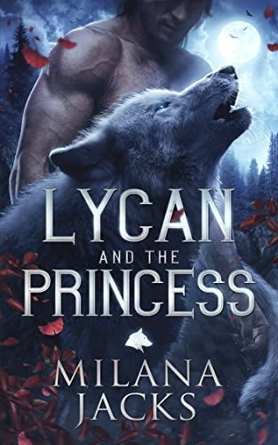 Lycan and the Princess (Lycan Claimed Book 1) - Kindle edition by Jacks, Milana . Paranormal Romance Kindle eBooks @ Amazon.com. Shifter Romance Books, Mc Romance Books, Werewolf Books, Wolf Shifter, Shifter Romance, Paranormal Romance Books, Fantasy Romance Books, Romance Books Quotes, Romance Book Covers