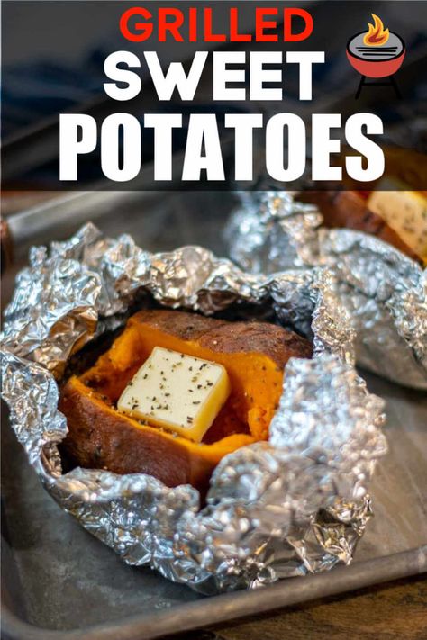 Break out the BBQ and whip up these baked sweet potatoes in foil on the grill!  These are so easy and taste phenomenal.  A perfect side dish made outside on the grill. via @kitchen laughter Sweet Potato Grill Recipes, Baked Potatoes On The Grill, Potatoes On The Grill, Summer Dinner Recipes Grill, Sweet Potato Wrap, Smoked Honey, Sweet Potato Toppings, Grilled Side Dishes, Grilled Sweet Potatoes