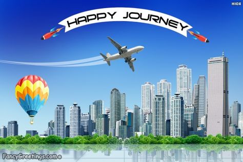 Wish your friend to have a happy and safe journey with this ecard. Happy Journey Wishes Messages, Safe Flight Quotes, Happy Journey Wishes, Safe Flight Wishes, Happy Journey Quotes, Happy And Safe Journey, Have A Safe Journey, Happy Birthday Flower Cake, Happy Flight