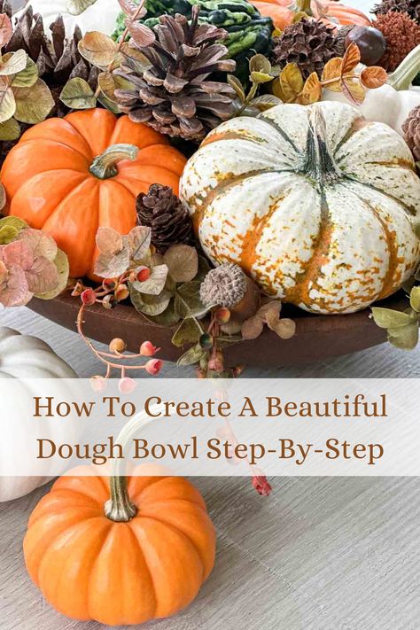 Make this easy and pretty fall dough bowl! Step-by-step directions and lots of ideas and tips. Wooden Bowls Decor Ideas, Fall Dough Bowl, Wooden Bowls Decor, Thanksgiving Centerpieces, Dough Bowl, Wooden Bowl, Fall Decor Diy, Wooden Bowls, Of Ideas