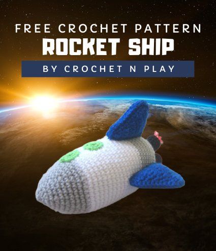 Free Crochet Pattern Rocket Ship • Free Crochet Patterns Spaceship Crochet Pattern, Crochet Spaceship Pattern Free, Rocket Crochet Pattern Free, Crochet Rocket Ship Pattern Free, Space Crochet Pattern Free, Crochet Space Theme, Crochet Rocket Ship, Toy Rocket, Learn Crochet