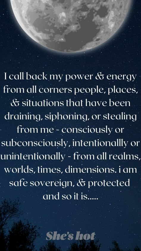 #mantra #callyourpowerback #quotes #powerquotes #powermantra #protected #energymantra #energyquote Power Awakening Spell, Goddess Power Quotes, Spell To Call Back Your Power, Calling Back Your Energy Spell, Energy Call Back, Calling My Energy Back, Calling Back Your Power Affirmation, How To Call Your Energy Back, Calling Back Your Power Spell