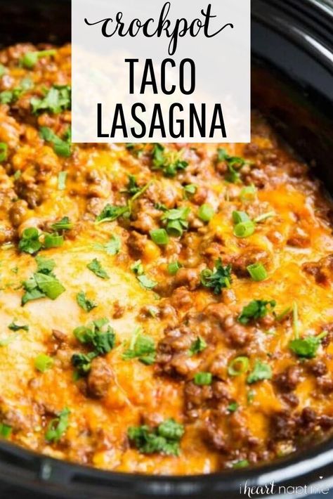 Crockpot Recipes Taco Casserole, Tortilla Crockpot Recipes, Crockpot Mexican Recipes Beef, Crockpot Taco Tuesday Recipes, Crock Pot Taco Lasagna, Crock Pot Taco Casserole Recipes, Cheesy Taco Lasagna, Crockpot Mexican Lasagna Recipe, Crockpot Tortilla Casserole