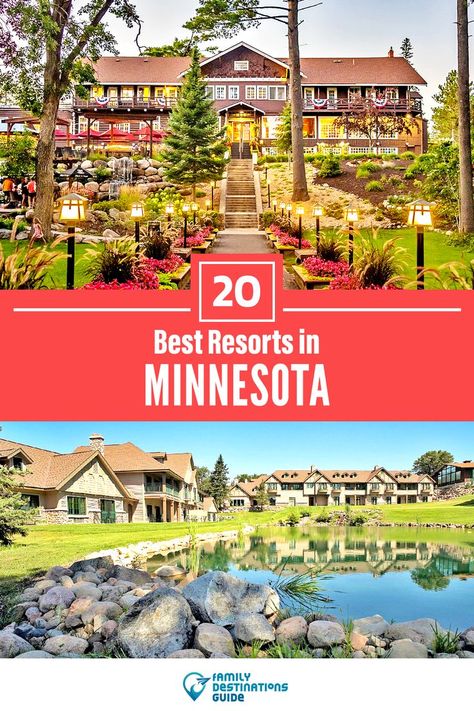 20 Best Resorts in Minnesota Minnesota Vacation Ideas, Cheap Vacation Destinations, Top All Inclusive Resorts, Best Places To Vacation, Best All Inclusive Resorts, Minnesota Travel, Best Honeymoon Destinations, Cheap Vacation, Best Vacation Spots