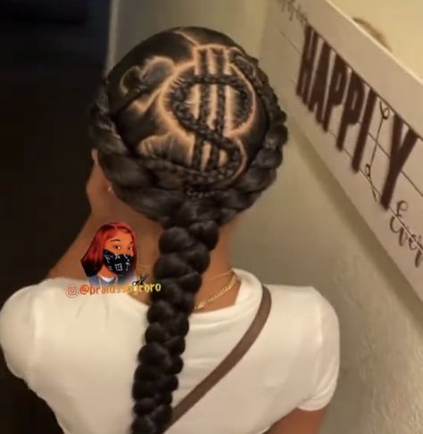 Money Sign In Braids, Two Braids With Design, 2 Braids With Design, Dollar Sign Cornrows, 2 Thick Feed In Braids, Braids With Dollar Sign, Stick Braids, French Braid Pigtails Black Women, Braids With Designs