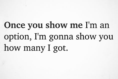 Im Not Friendly Quotes, I Got Options Quotes, Pretty Savage Quotes, Bad B Quotes, Marla Singer, Quotes That Describe Me, Personal Quotes, Baddie Quotes, Real Talk Quotes