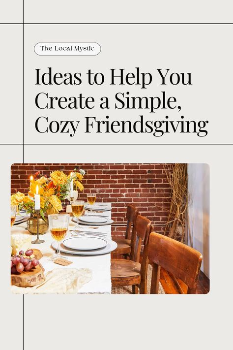 You don’t need a million hours of prep to make Friendsgiving feel special. It’s all about the simple, intentional touches. Here are some ideas to make sure your loved ones feel extra cozy and cherished at your Friendsgiving.

Friendsgiving potluck, friendsgiving outfits, friendsgiving decor ideas, friendsgiving desserts, what to bring to a Friendsgiving, friendsgiving activities, how to host Friendsgiving Potluck Friendsgiving, Friendsgiving Desserts, Host Friendsgiving, Friendsgiving Decor Ideas, Friendsgiving Outfits, Friendsgiving Dessert, Friendsgiving Activities, Friendsgiving Decor, Friendsgiving Potluck