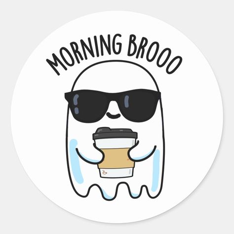 Morning Broo Funny Ghost Coffee Pun features a cute ghost holidng a cup of coffee . Perfect pun gift for family and friends who love cute ghost coffee puns. Funny Coffee Stickers, Ghost Drinking Coffee Tattoo, Funny Ghost Tattoo, Coffee Halloween, Coffee Puns Funny, Cute Coffee, Fall Puns, Ghost Puns, Studying Funny