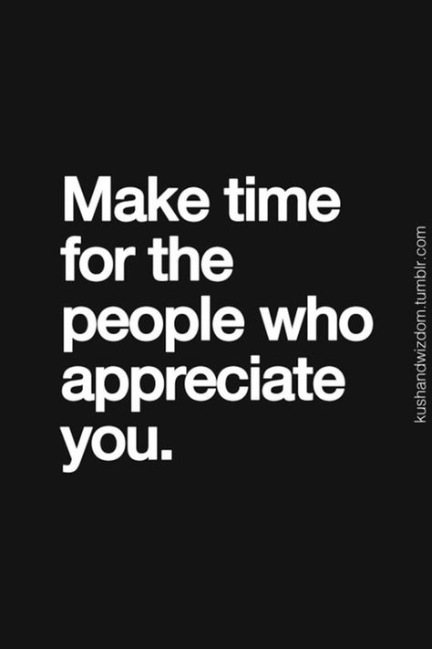 Appreciate You Quotes, Daily Inspirational Quotes, Motivational Inspirational Quotes, Quotes For Success, Life Changing Quotes, Better Person, Inspirational Quotes Pictures, Awesome Quotes, Waste Time