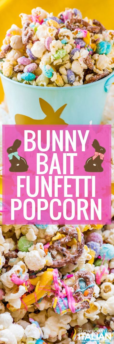 Holiday Desserts Easter, Funfetti Popcorn, Easter Popcorn, Easter Food Appetizers, Bunny Bait, Reese's Pieces, Easter Dishes, Easter Snacks, The Slow Roasted Italian