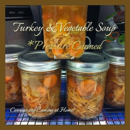 Canning Turkey, Canned Turkey, Canning Soups, Canning Meals, Turkey Vegetable Soup, Turkey Stew, Chicken Stuffing Casserole, Pressure Canning Recipes, Turkey Soup Recipe