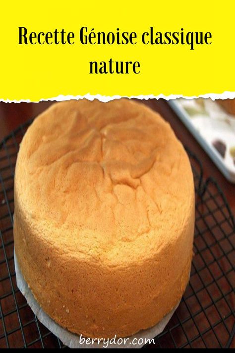 Recette Génoise classique nature: Une recette de génoise classique, moelleuse et parfaite pour toutes vos pâtisseries. Th 5, Hamburger Bun, Vanilla Cake, Cornbread, Vanilla, Dessert, Bread, Ethnic Recipes, Cake