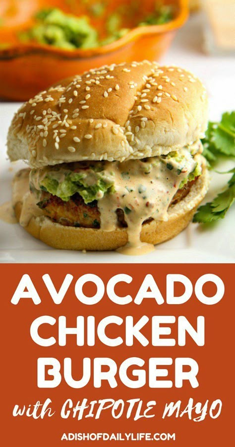 Chicken Avocado Burger, Season Chicken, Gourmet Burger, Chicken Burgers Recipe, Avocado Chicken, Chipotle Mayo, Chicken Burger, Smashed Avocado, Burgers Sandwiches