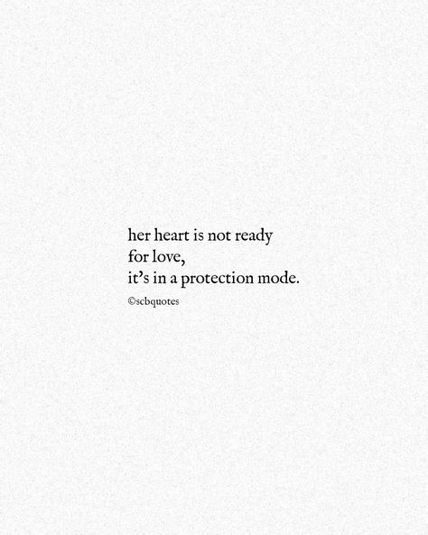 Her heart is not ready for love Ready For Love Quotes, Ready To Love Again Quotes, To Love Again Quotes, Love Again Quotes, Kabir Quotes, Ready For Love, Love Again, Not Ready, Daily Motivational Quotes