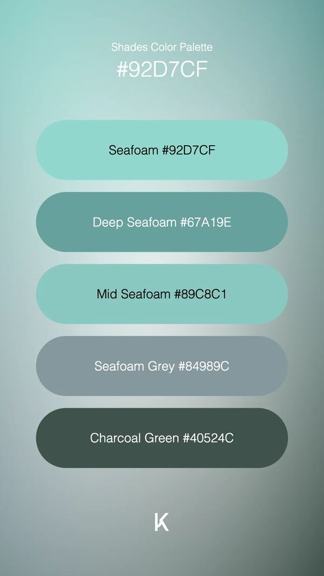 Shades Color Palette Seafoam #92D7CF · Deep Seafoam #67A19E · Mid Seafoam #89C8C1 · Seafoam Grey #84989C · Charcoal Green #40524C Earth Steps, Ocean Color Palette, Sea Foam Color, Disney Minimalist, Hex Color Palette, Cool Green, Colour Combos, Summer 2025, Ocean Colors