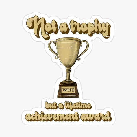 Get my art printed on awesome products. Support me at Redbubble #RBandME: https://www.redbubble.com/i/sticker/Not-A-Trophy-A-Lifetime-Achievement-Award-by-PanosTsalig/81607638.EJUG5?asc=u Doodle Aesthetic, Evermore Era, Aesthetic Sticker, Lifetime Achievement Award, Aesthetic Stickers, Awesome Products, Doodles, Art Prints, For Sale