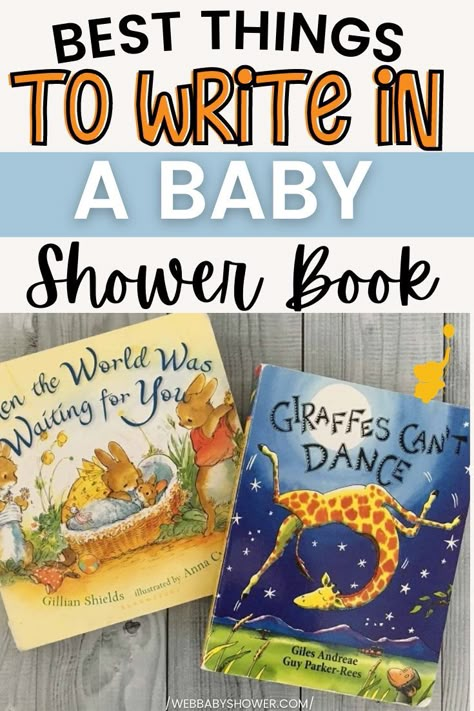 Book Themed Baby Shower Gifts, Messages For Baby Shower Books, Notes To Write In A Book As A Gift, Baby Book Shower Ideas, Baby Shower Book Message, Baby Book Messages Ideas, Baby Shower Book Instead Of Card, Notes To Baby In Book Messages, Books For Baby Shower Gift