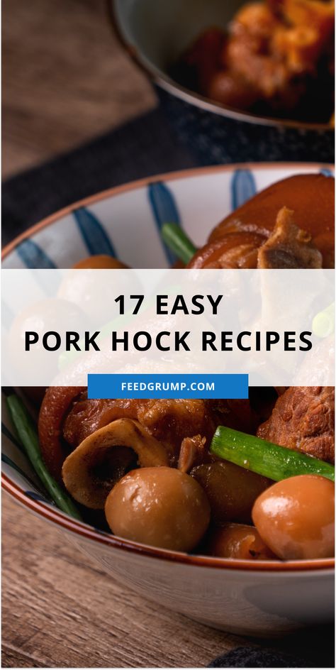 bowl of braised pork hock with quail eggs Pork Knuckle Recipe Slow Cooker, Pork Hocks And Beans, Fresh Pork Hock Recipes, Pork Hocks Recipe How To Cook, Pickled Pork Hocks Recipe, Pork Hocks Recipe Slow Cooker, Pork Hock Recipes, Pork Hocks Recipe, Smoked Pork Hocks Recipe