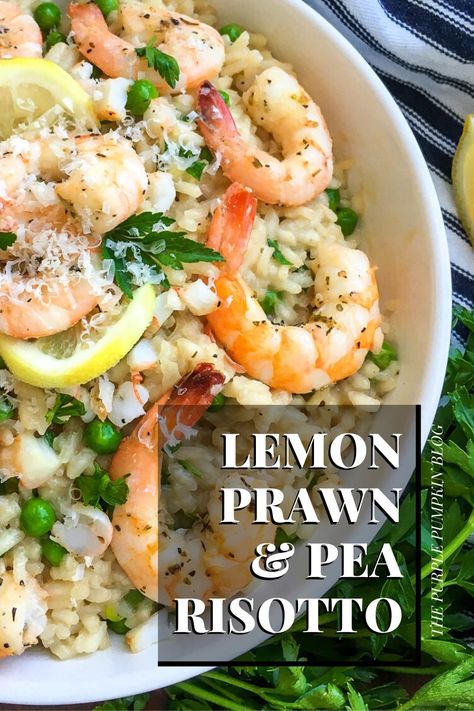 Rissoto Recipes Prawn, Risotto With Prawns, Shrimp And Pea Risotto, Fish Risotto Recipes, Prawn Paella Recipe, Italian Prawn Recipe, Summer Risotto Recipes, Shrimp And Risotto Recipes, Prawn Dinner Recipes