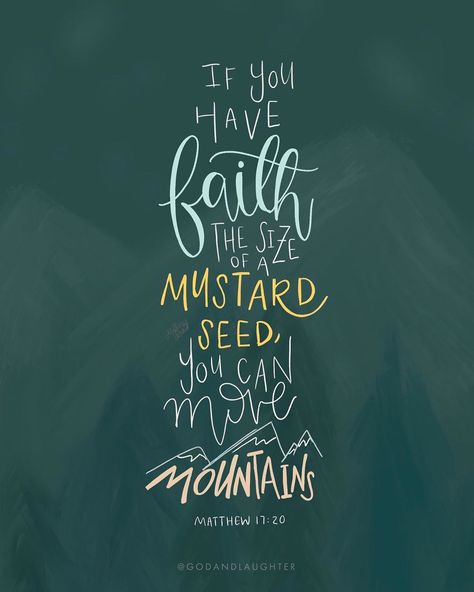 Mustard Seed Faith Quote, Seed Quotes, Mustard Seed Faith, Cute Bible Verses, God Encouragement, Faith Moves Mountains, Cute Bibles, I Love The Lord, Bible Verse Background