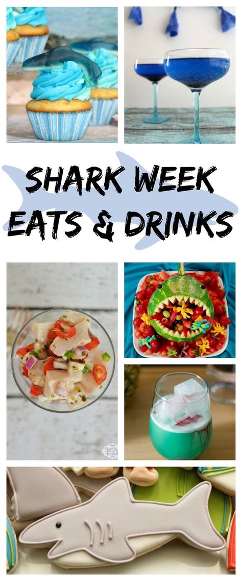 Eats and Drinks for a Shark Week Party Week Snacks, Shark Week Recipes, Sharknado Party, Jaws Party, Shark Week Crafts, Shark Snacks, Shark Week Party, Shark Craft, Shark Themed Party