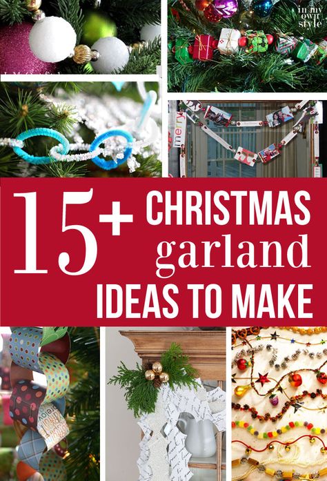 Christmas decorating ideas. Creative Christmas garlands to make for Christmas trees, windows, mantels and more using items you may already have in your home and yard to use. | In My Own Style Diy Christmas Garland Ideas, Diy Christmas Garlands, Diy Christmas Tree Garland, Christmas Garland Ideas, Christmas Tree Garland Ideas, Tree Garland Ideas, Outdoor Decoration Ideas, Diy Christmas Garland, Inexpensive Christmas