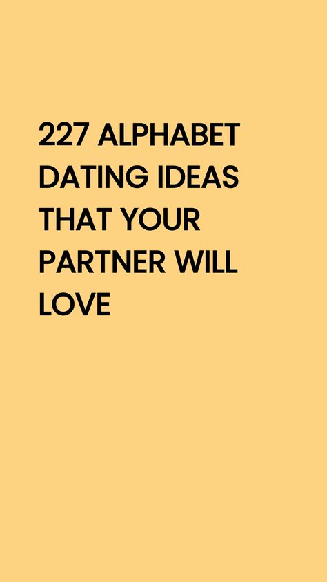 From date ideas beginning with A to alphabet dates with a Z, use our guide to find the best alphabet dating ideas for romance and fun. A Z Dates, A To Z Date Ideas, Alphabet Dates From A To Z, Abc Date Ideas, Alphabet Date Ideas, Abc Dates, Relationship Vibes, Alphabet Dating, Romanticized Life