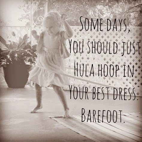 <3 Behind Blue Eyes, Hula Hoops, Its Friday Quotes, Let's Dance, It's Friday, Hula Hoop, Lets Dance, Cute Quotes, Thoughts Quotes