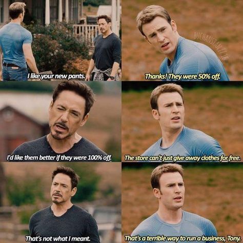 That's a terrible way to run a business, Tony. Memes Work, Work Funny, Steve And Tony, Funny Marvel Memes, Dc Memes, Avengers Memes, Marvel Jokes, Avengers Funny, Marvel Funny