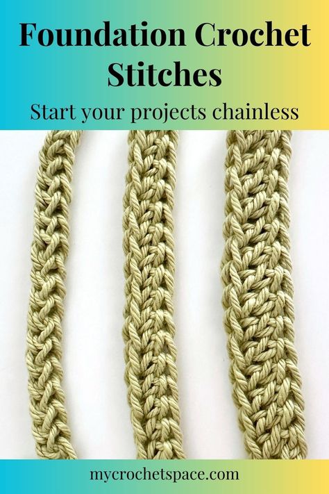 Did you know that there’s more than one way to begin your crochet projects? With foundation crochet stitches, you can skip the usual foundation chain and start working on your first row right away! Find out why you should use them, how and when! Chain Crochet Stitch, No Chain Foundation Crochet, Crochet How To Start, Crochet Chain Stitch Projects, Foundation Crochet, Crochet Foundation Stitch, Double Chain Stitch, Foundation Stitch Crochet, Crochet First Row