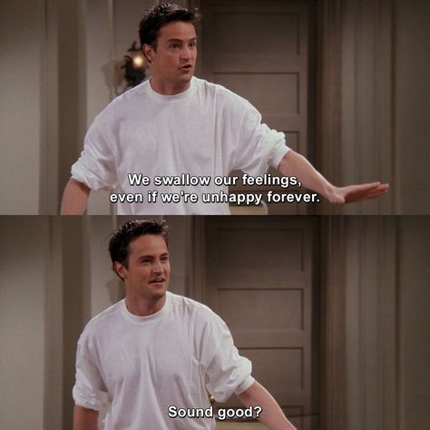 Chandler Quotes, Show Quotes, Friends Tv Quotes, Iconic Quotes, Inspirational Life Quotes, Friends Tv Show Quotes, Friends Cast, Art Jokes, Funny Shows