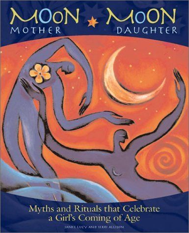 Moon Daughter, The Red Tent, Mother Moon, Mighty Girl, Rites Of Passage, Moon Time, Red Tent, Mother Daughter Relationships, Moon Cycle