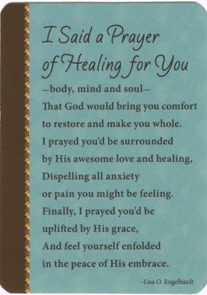 Healing Prayers For A Friend Health, Healing Thoughts And Prayers, Healing Prayers For A Friend, Prayer For Healing Sick Friend, Healing Prayers For Loved One, Healing Prayer For A Friend, Surgery Prayers, Prayers For Health And Healing, Get Well Prayers