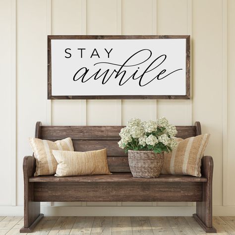 Wall Art Farmhouse Style, Stay Awhile Sign, Entryway Porch, Entryway Signs, Wall Art Farmhouse, Decor Entryway, Rustic Wall Art, Home Decor Signs, Rustic White