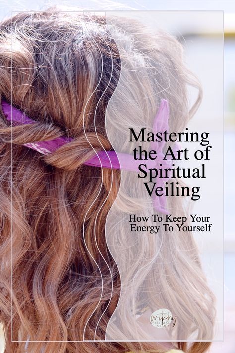 Are you feeling drained and exhausted by the ceaseless demands of the people in your life? Are you feeling someone else's energy weighing you down, and uncertain what to do? Mastering the Art of Spiritual Veiling is your guide to reclaiming your own power and learning powerful, effective ways to protect your energy from draining, intrusive influences. Discover helpful tools to ensure that your energy remains yours and remain in control of your own spiritual energy. Types Of Veils, Energy Drain, Simple Veil, Energy Vampires, Protect Your Energy, Unintended Consequences, Feeling Drained, Inner Guidance, Trust Your Instincts