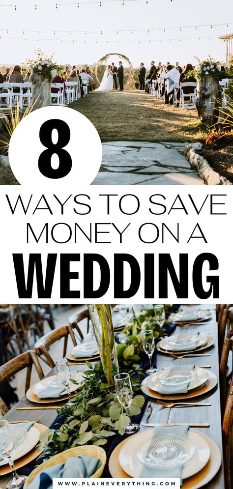 Wedding Ideas On A Budget Budgeting For Wedding, Large Wedding On A Budget, 1000 Wedding Budget, Unique Cheap Wedding Ideas, How To Do A Wedding On A Small Budget, Budget Wedding Food Ideas, Elegant Wedding Ideas On A Budget, Save Money Wedding Tips, Summer Wedding On A Budget