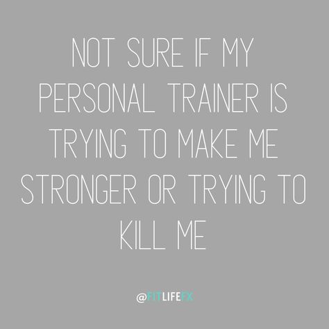 Gym Trainer Quotes, Funny Workout Quotes Gym Humor, Workout Funny Quotes, Gym Funny Quotes, Gym Quotes Funny, Fitness Quotes Funny Gym Humor, Funny Gym Motivation, Personal Trainer Humor, Personal Trainer Quotes