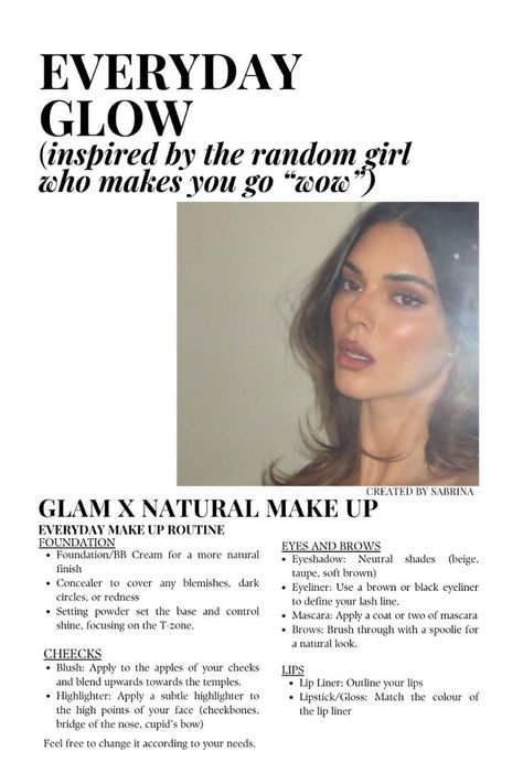 #glowuptips #beautyhacks #skincare #makeuptips #selfcare #transformation #glowingskin #beautytips #selflove #confidenceboost #glowupchallenge #skincareroutine #makeuptransformation #beautycommunity #glowupjourney Kendall Jenner Glam, Make Up Guide, Everyday Make Up, Powder Brows, Natural Eyeshadow, The Glow Up, Natural Makeup Tutorial, Glamorous Makeup, Natural Make Up