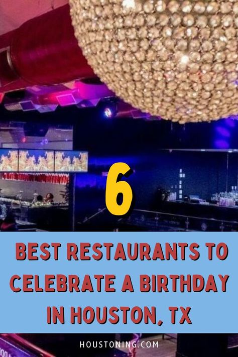 Houstoning Restaurants For Birthdays, Houston Rodeo, Houston Restaurants, Restaurant Specials, City Restaurants, Special Birthday, Best Restaurants, Houston Tx, Birthday Celebration