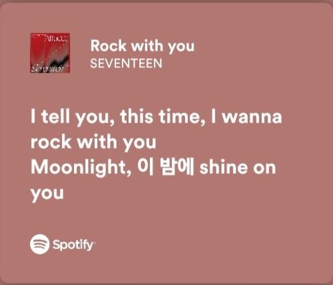 Spotify Lyrics Template, Seventeen Spotify Lyrics, Spotify Lyrics Aesthetic Kpop, Svt Spotify, Song Profile, Svt Lyrics, Kpop Spotify Lyrics, Seventeen Songs, Spotify Widgets