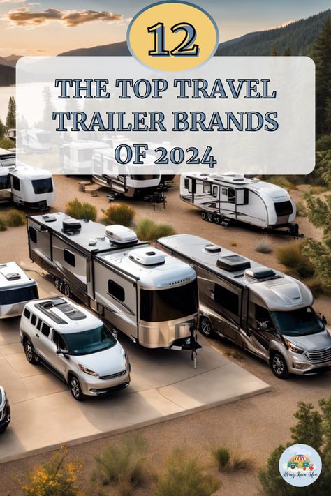 Discover the elite of the road with our roundup of the Top 12 Travel Trailer Brands of 2024 🚐✨. Whether you're planning your next epic journey or dreaming of a future adventure, these brands promise unparalleled quality and comfort. Curious to see if your favorite made the list? Click through to find out and share your go-to travel trailer brand in the comments! #rvingknowhow #traveltrailer #RVlife #roadtrip #adventureawaits Best Travel Trailers, Adventure Trailers, Rv Trailers, Epic Journey, Rv Travel, Travel Trailers, Rv Life, Rv Living, Travel Couple